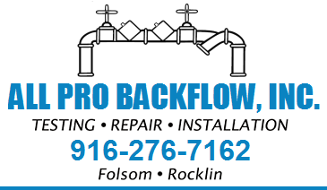 Backflow testing repair installation protection emergency services folsom rocklin All Pro Backflow Services Testing Repair Installation Protection Emergency Services Roseville Lincoln Roseville Sacramento CA